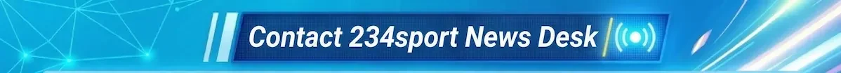 Contact 234sport News Desk
