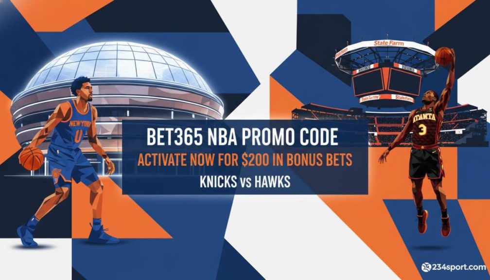 Knicks/Hawks Chaos: Snag $200 bet365 Bonus Bets (If You Dare)