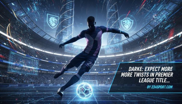 Darke Foresees More Premier League Title Twists
