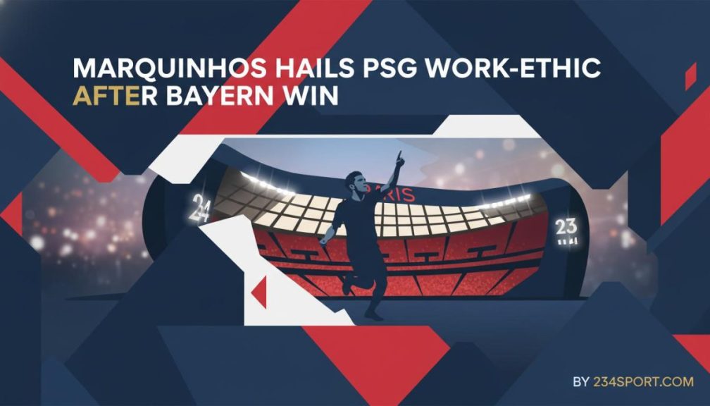 PSG's Bayern Triumph: Marquinhos on Relentless Grit
