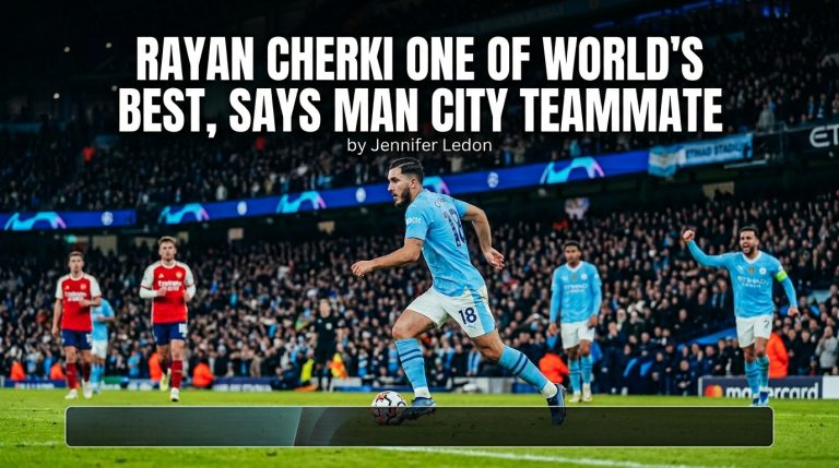 Rayan Cherki one of world's best, says Man City teammate