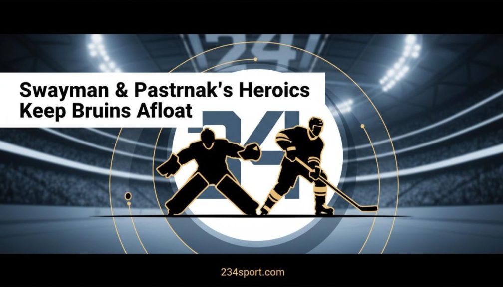 Swayman & Pastrnak's Heroics Keep Bruins Afloat